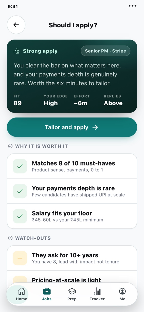 NextJobMate "Should I apply?" — fit, edge, effort, and honest watch-outs